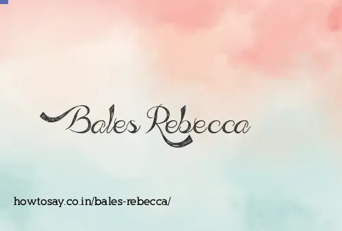 Bales Rebecca