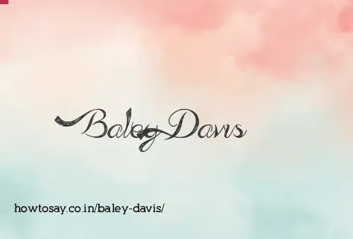 Baley Davis