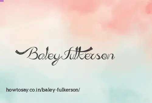 Baley Fulkerson