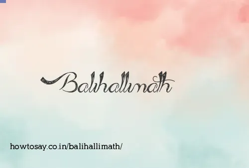 Balihallimath