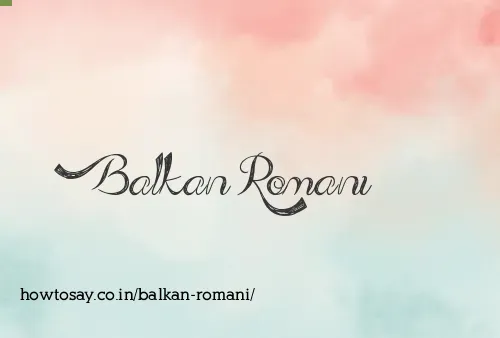 Balkan Romani