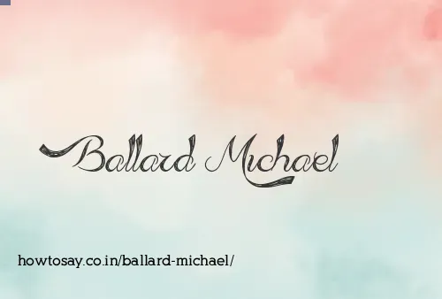 Ballard Michael