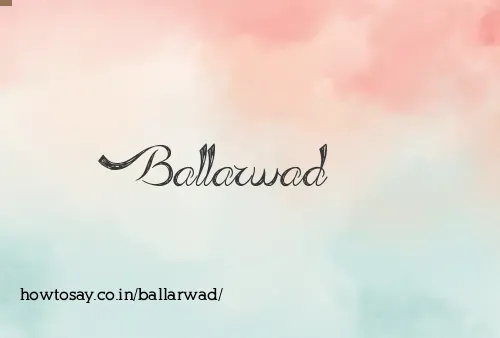Ballarwad