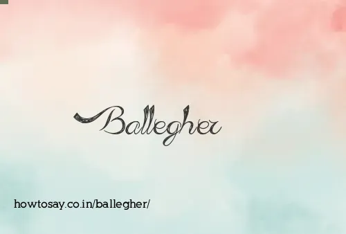 Ballegher