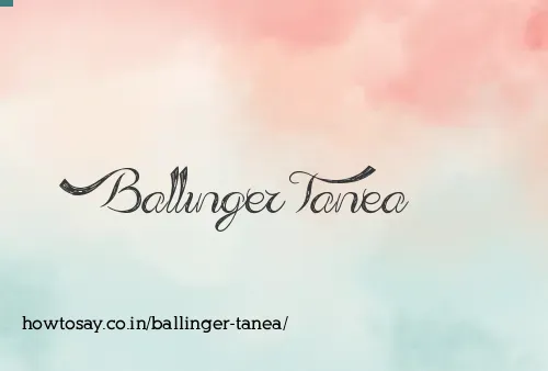 Ballinger Tanea