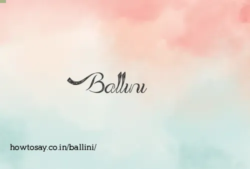 Ballini