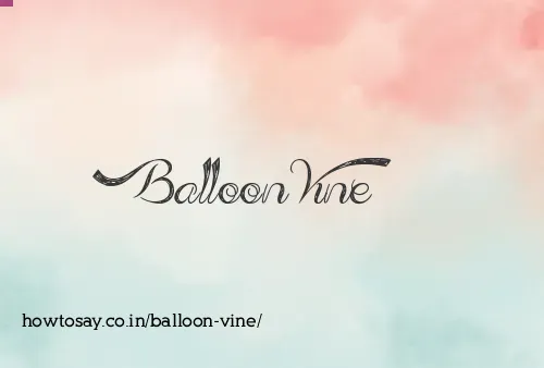 Balloon Vine