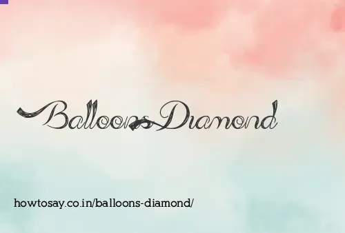 Balloons Diamond