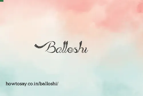 Balloshi