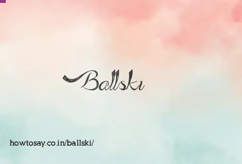 Ballski