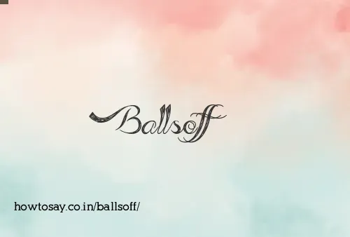 Ballsoff