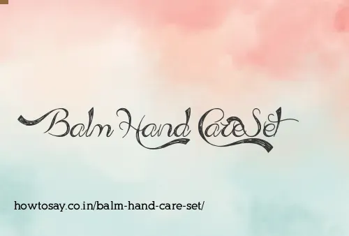 Balm Hand Care Set