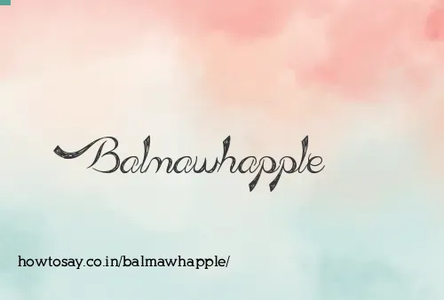 Balmawhapple