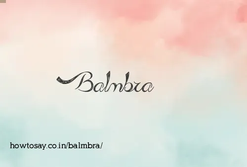 Balmbra