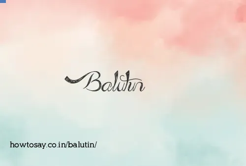 Balutin