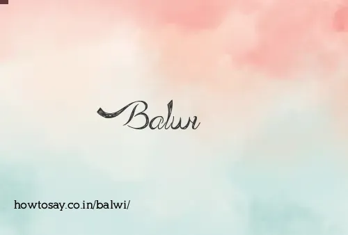 Balwi