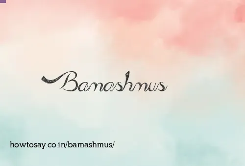 Bamashmus