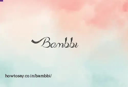 Bambbi