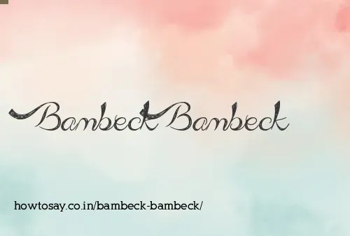 Bambeck Bambeck