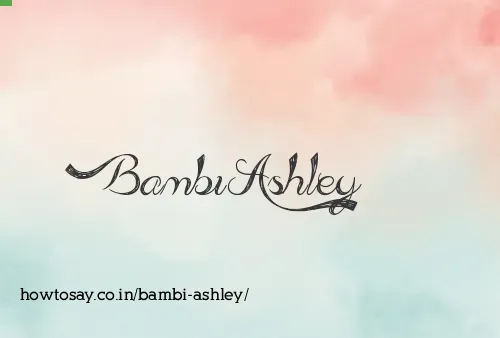 Bambi Ashley