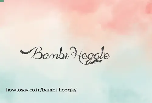 Bambi Hoggle