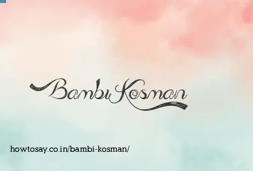 Bambi Kosman