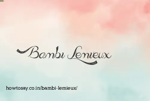 Bambi Lemieux