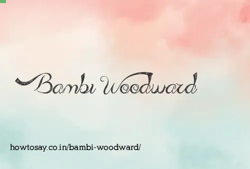 Bambi Woodward