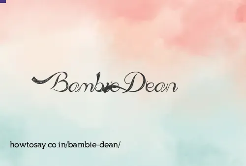 Bambie Dean
