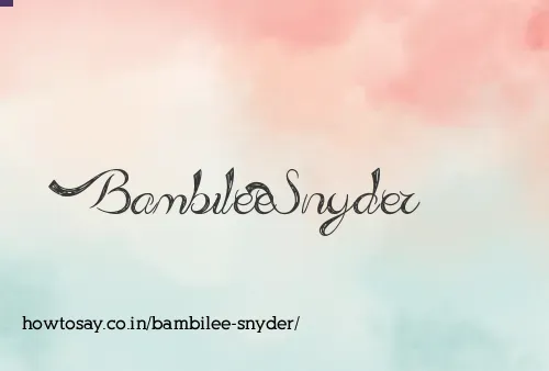 Bambilee Snyder