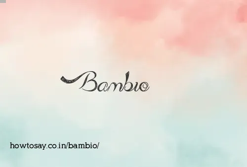 Bambio