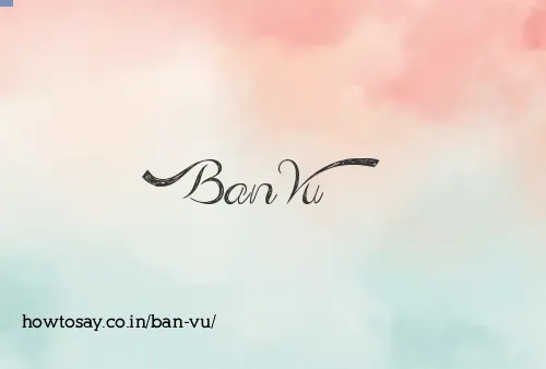 Ban Vu