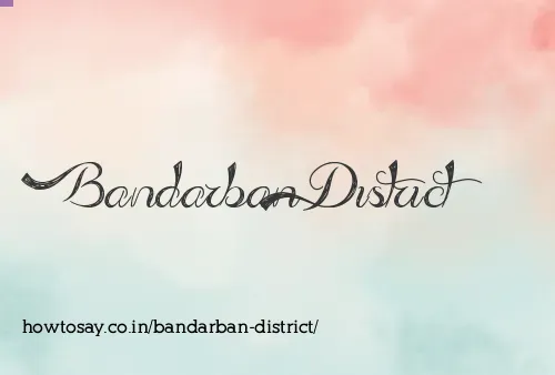 Bandarban District