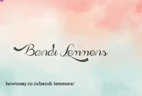 Bandi Lemmons