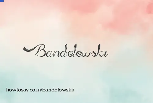 Bandolowski