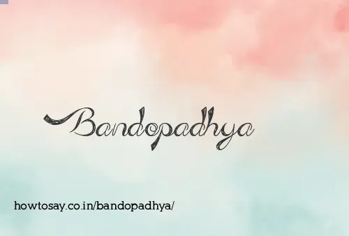 Bandopadhya