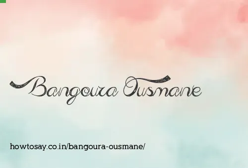 Bangoura Ousmane