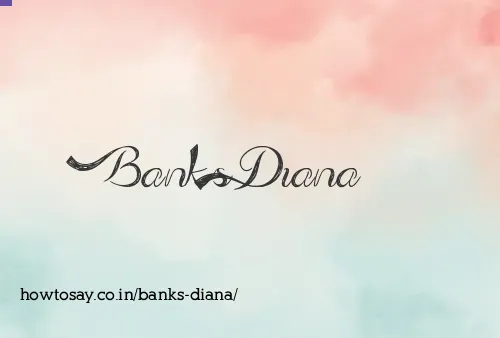 Banks Diana