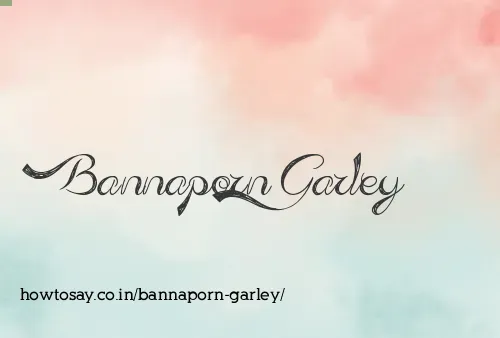 Bannaporn Garley