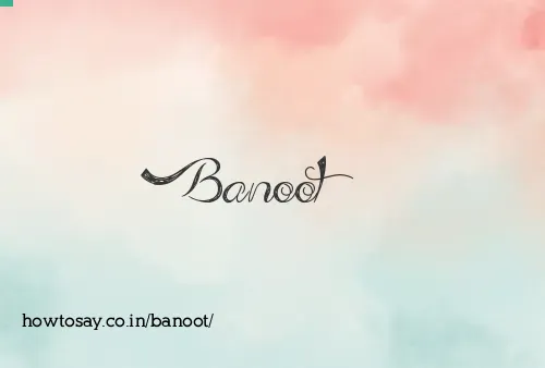 Banoot