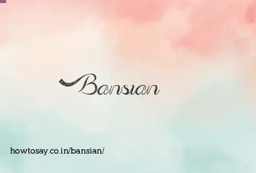 Bansian