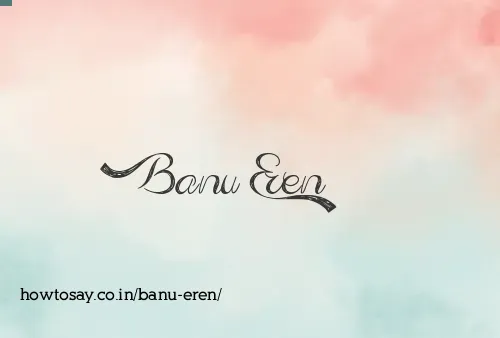 Banu Eren
