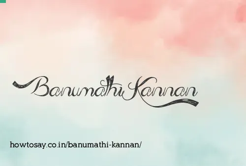 Banumathi Kannan