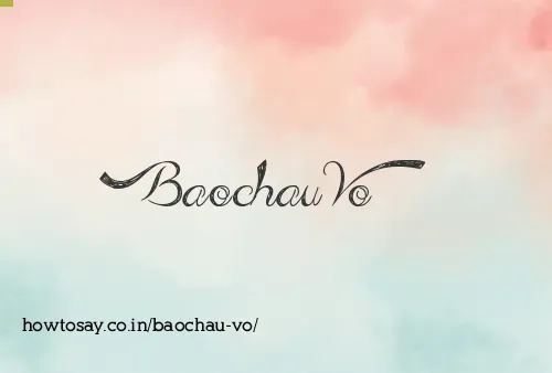 Baochau Vo