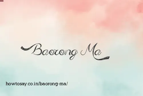 Baorong Ma