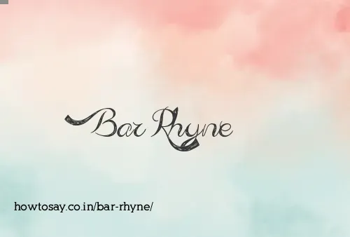 Bar Rhyne