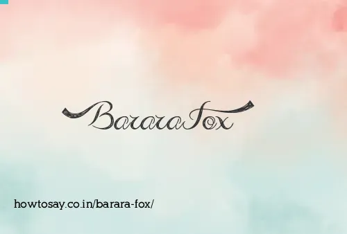 Barara Fox