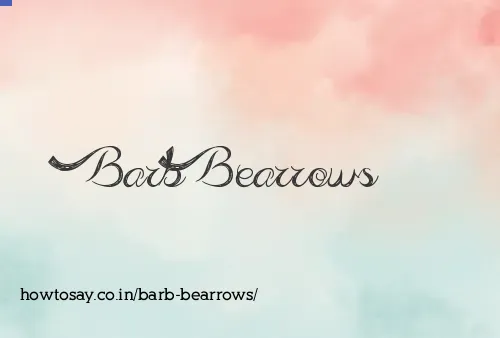 Barb Bearrows
