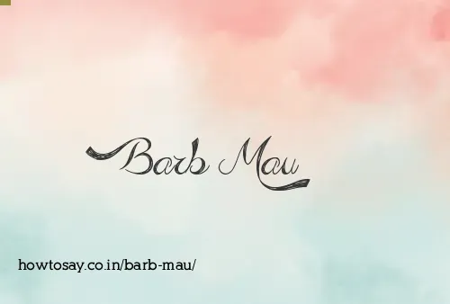 Barb Mau