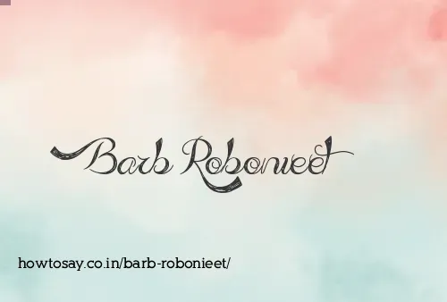 Barb Robonieet